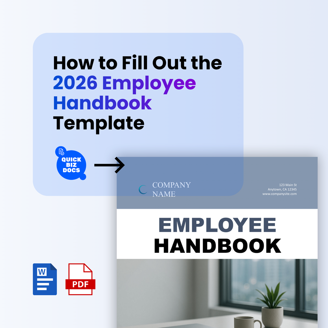 Cover image for a guide titled “How to Fill Out the 2026 Employee Handbook Template,” showing a preview of the employee handbook document alongside QuickBizDocs branding and icons indicating Word and PDF formats.