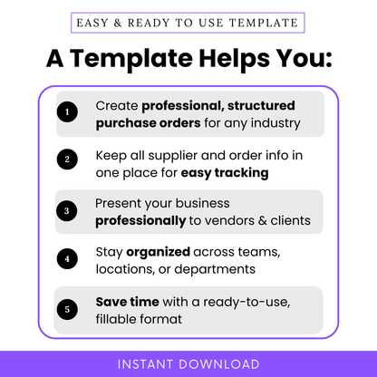 Visual showing five key benefits of the purchase order template including professionalism, easy tracking, organized information, vendor communication, and time-saving features.