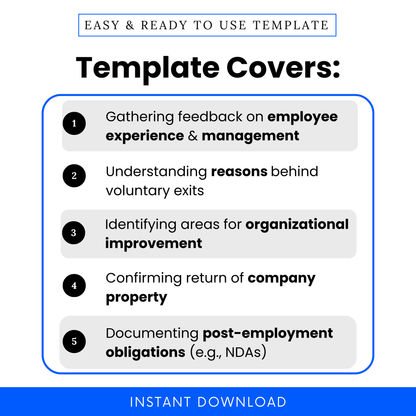 List of what the Exit Interview Form covers, including employee feedback, reasons for leaving, organizational improvements, property return, and post-employment obligations.