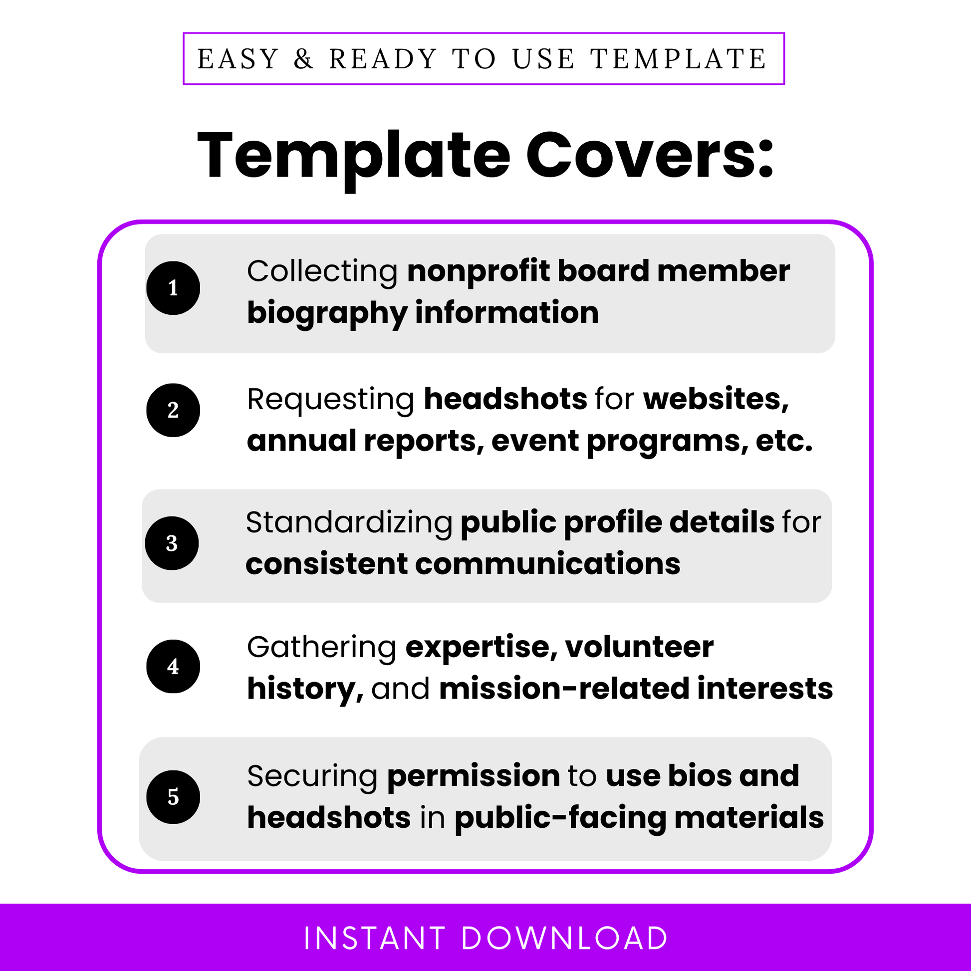 Nonprofit board member bio and headshot request form template covers collecting board biography details, requesting headshots for websites and annual reports, standardizing public profile information, gathering expertise and volunteer history, and securing photo use permissions