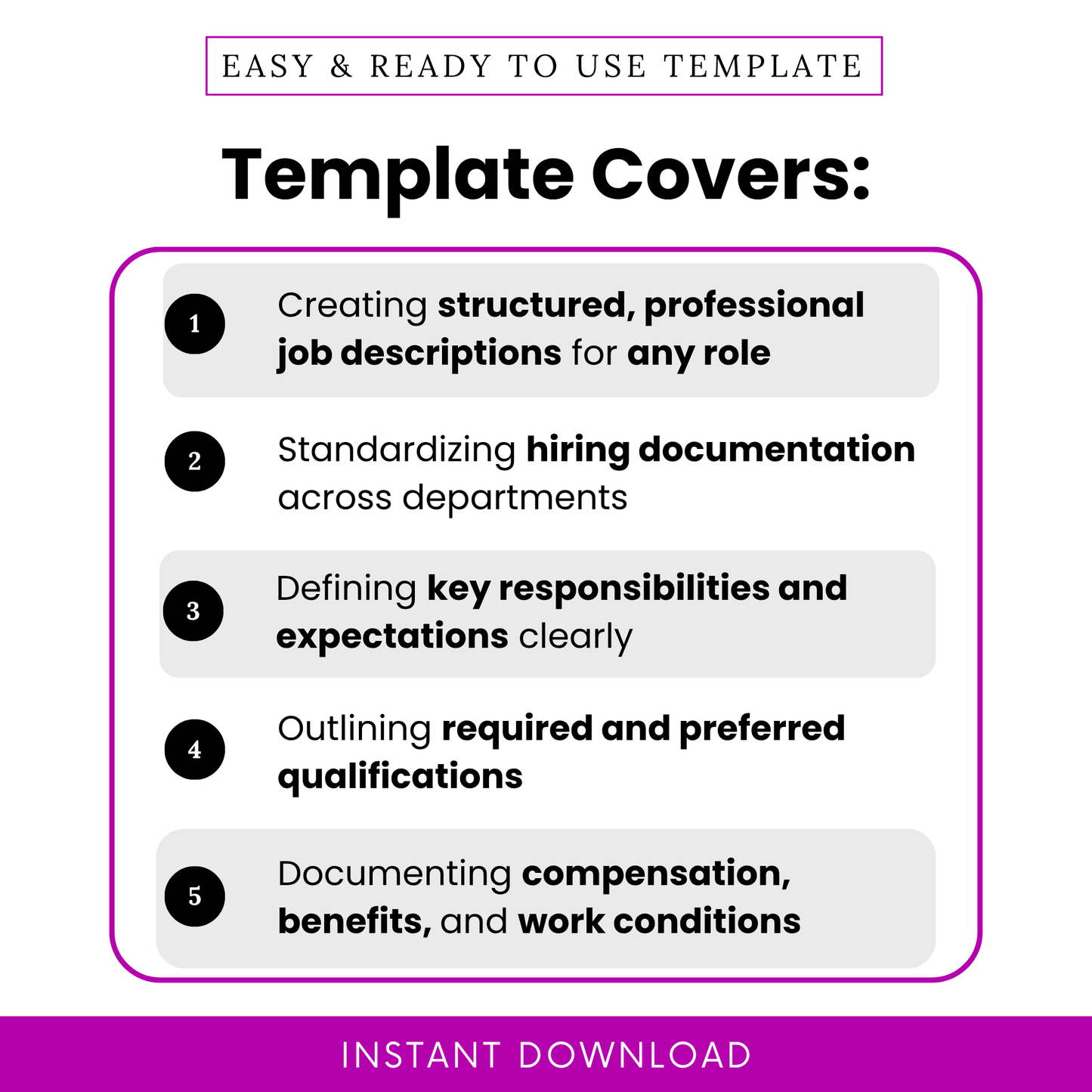 Job description template features overview showing structured hiring documentation, responsibilities, qualifications, compensation and work conditions, HR template for recruiters
