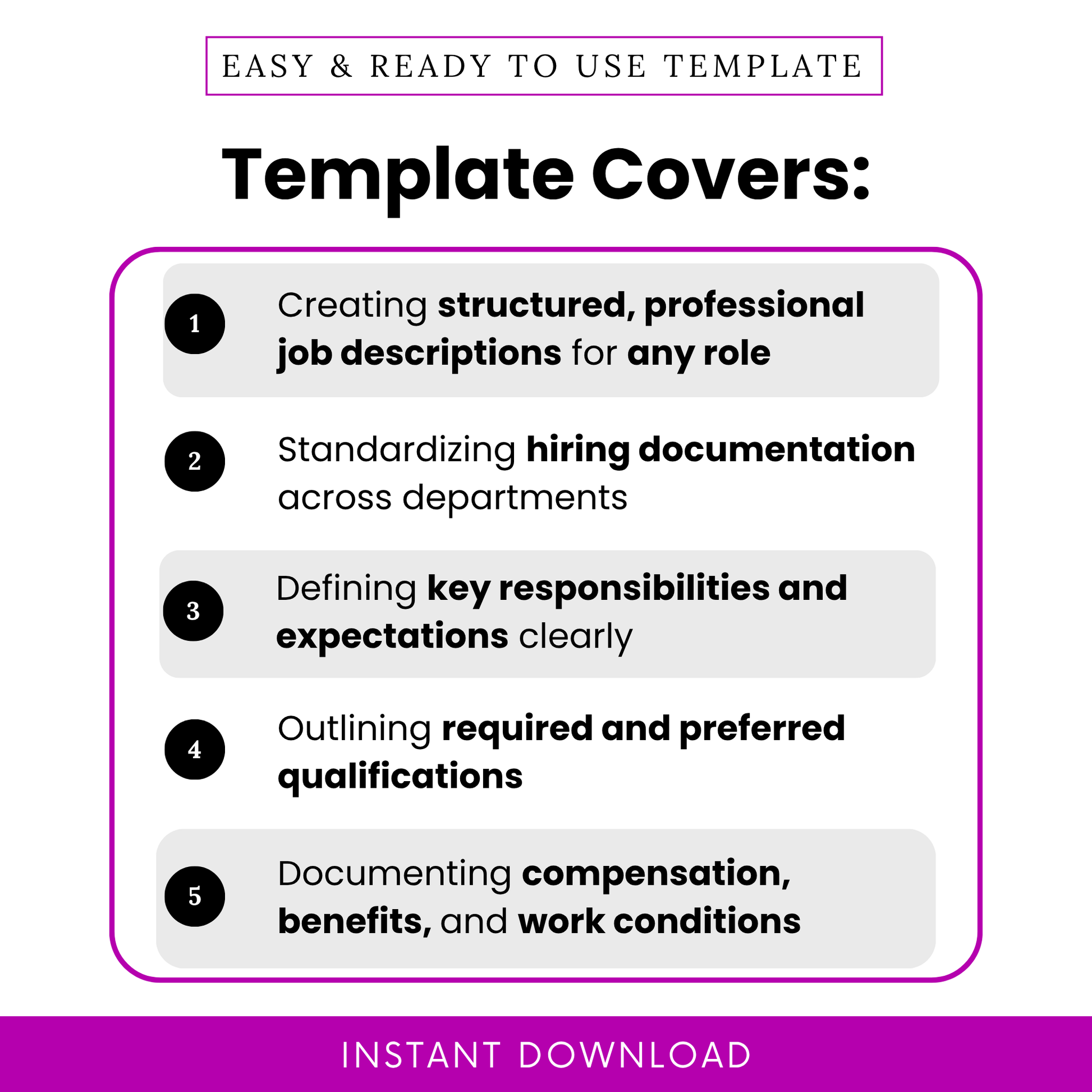 Job description template features overview showing structured hiring documentation, responsibilities, qualifications, compensation and work conditions, HR template for recruiters