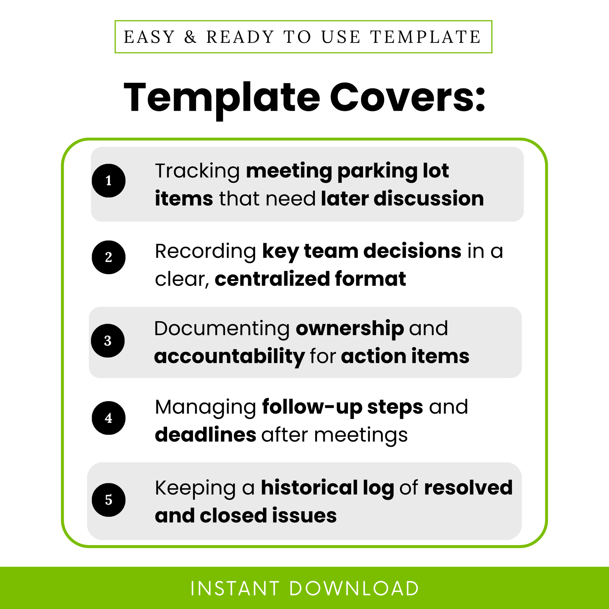 Business template features graphic highlighting meeting parking lot tracking, decision logging, accountability tracking, follow-up management, and historical issue tracking for teams