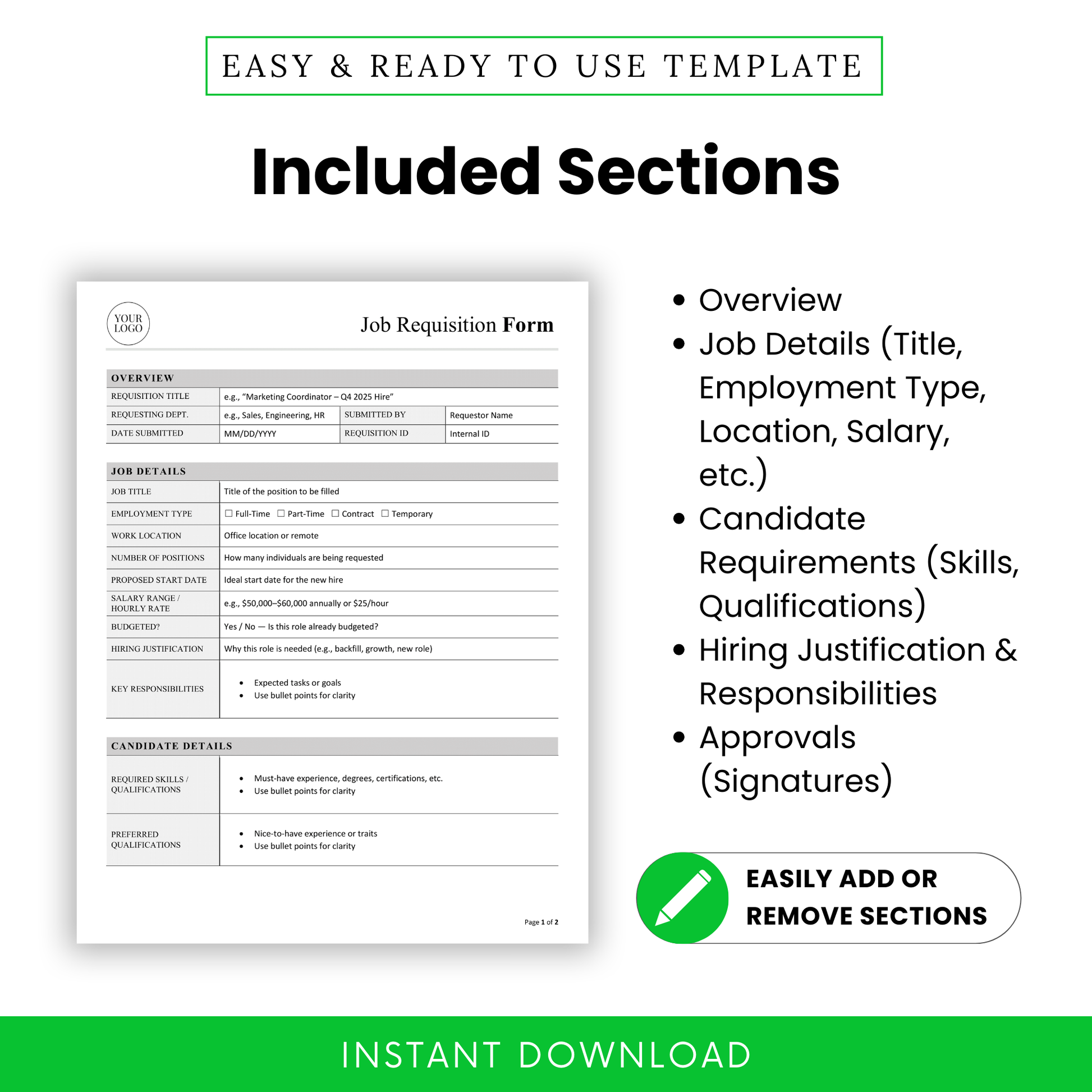 Job requisition form included sections overview, HR template with job details, candidate requirements, hiring justification, approvals, customizable Word document