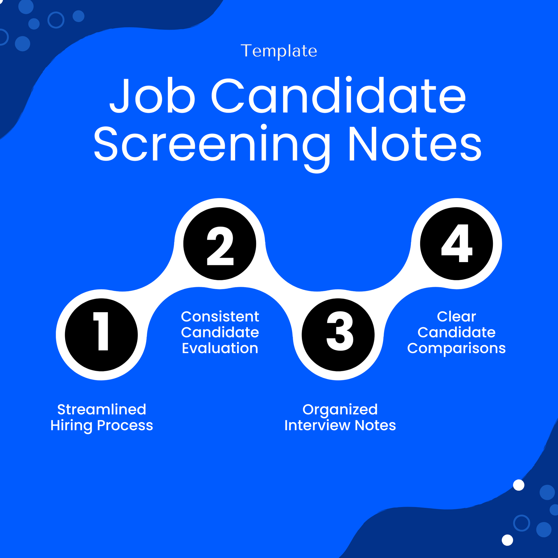 Visual infographic showing benefits of using a job candidate screening template, including streamlined hiring process, consistent candidate evaluation, organized interview notes, and clear candidate comparisons