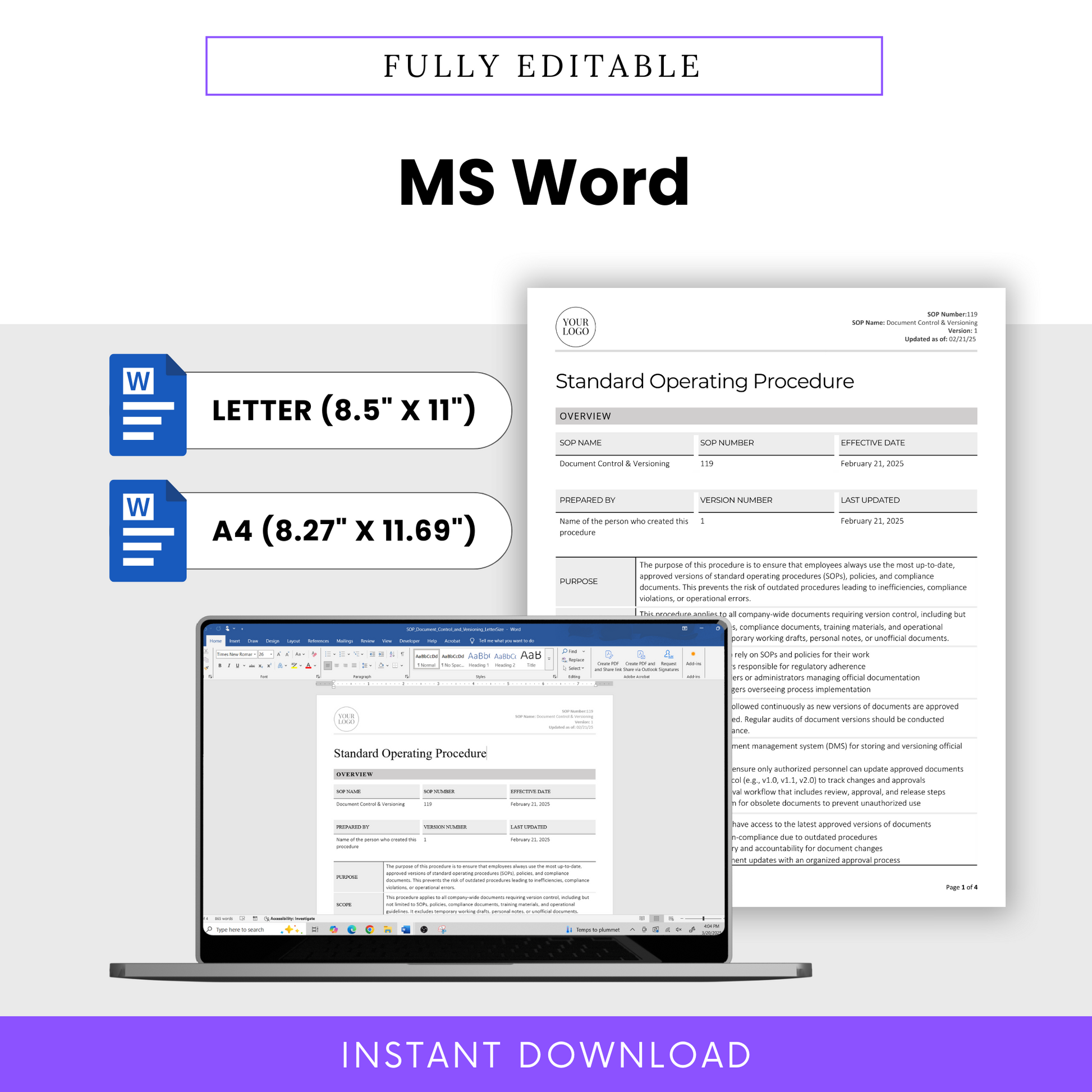 Fully Editable SOP Template in MS Word – Standard Operating Procedure template available in Letter (8.5” x 11”) and A4 (8.27” x 11.69”) sizes. Pre-drafted SOP document with structured sections, including purpose, scope, roles & responsibilities, procedures, compliance documentation, and version history. Easily customizable in Microsoft Word to fit business needs. Ideal for manufacturing, supply chain, and operations management. Instant digital download for quick and efficient implementation.