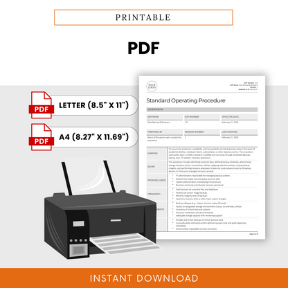 Simple SOP template in printable PDF format for Data Backup & Recovery. Available in Letter (8.5” x 11”) and A4 (8.27” x 11.69”) sizes. Features a document preview alongside a printer illustration, emphasizing ease of printing. Includes PDF icons and an 'Instant Download' banner.